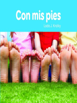 cover image of Con mis pies (With My Feet)